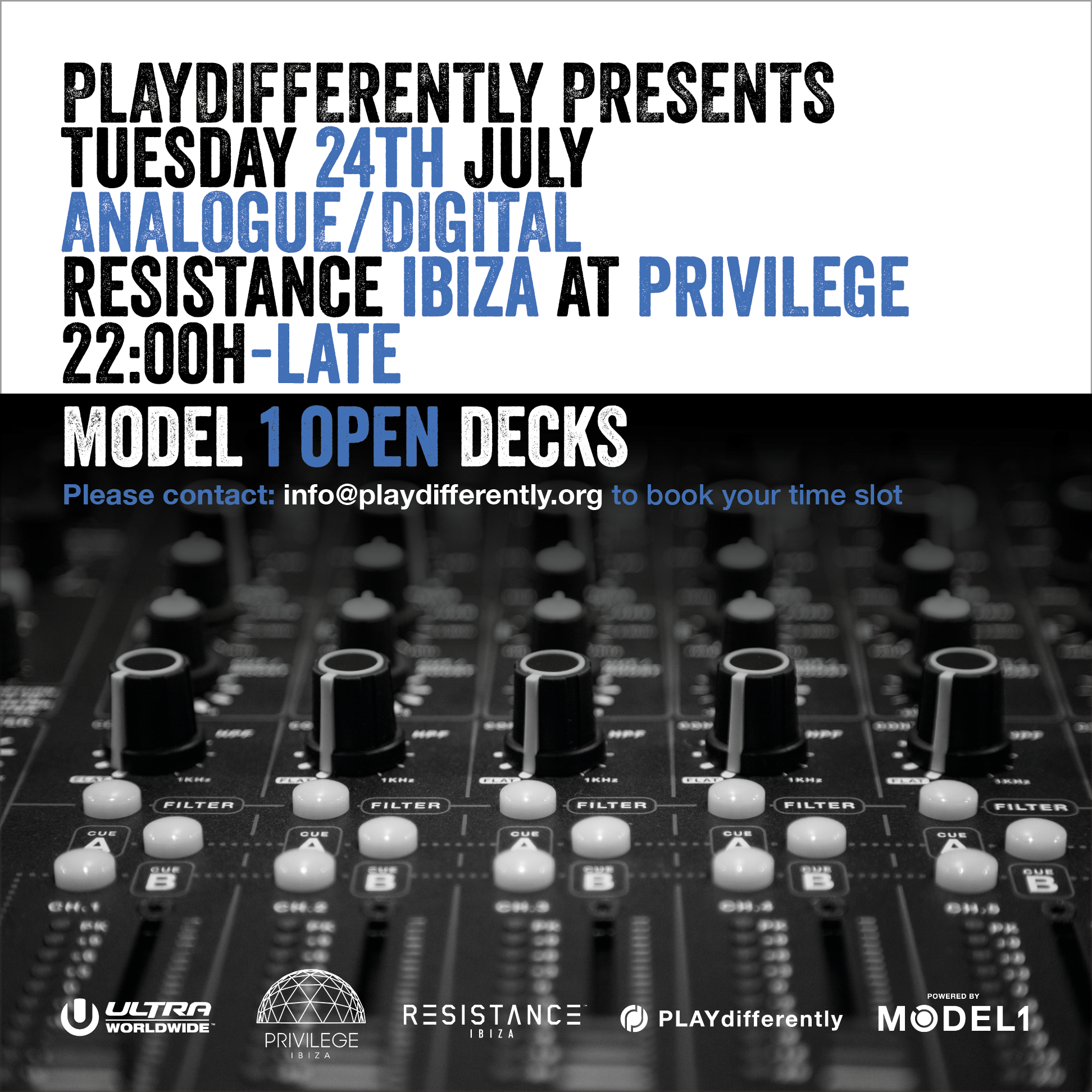 Join us for a MODEL 1 Open-Decks Event at Privilege Ibiza, July 24, 2018